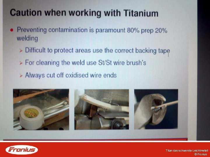 Titan das schwerste Leichtmetall © Fronius 