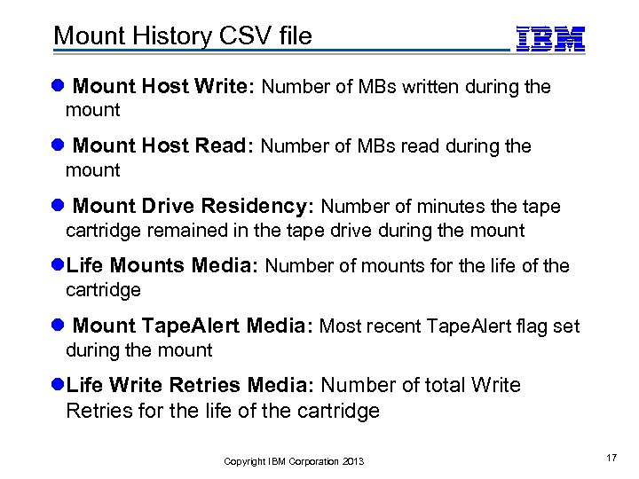 Mount History CSV file l Mount Host Write: Number of MBs written during the