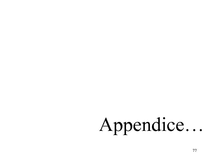 Appendice… 77 