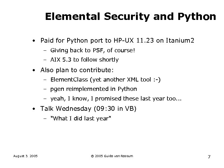 Elemental Security and Python • Paid for Python port to HP-UX 11. 23 on