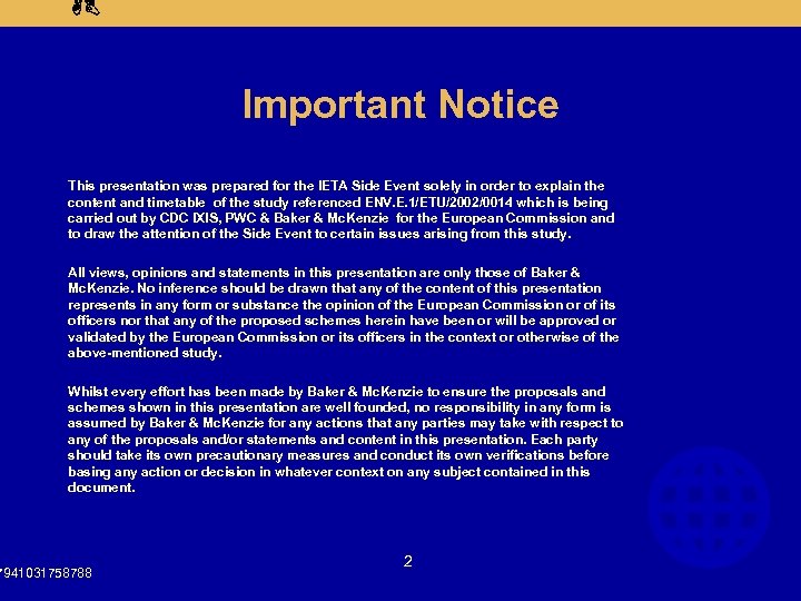 AB Important Notice This presentation was prepared for the IETA Side Event solely in