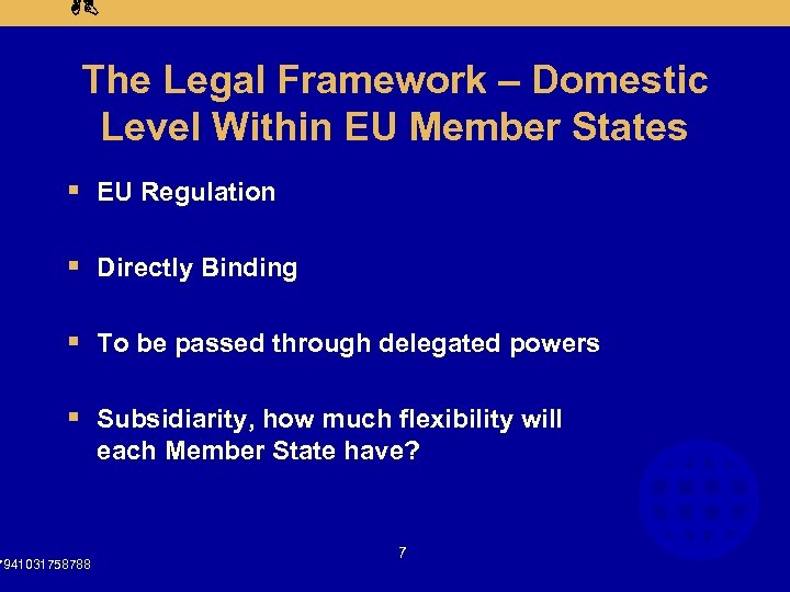 AB The Legal Framework – Domestic Level Within EU Member States § EU Regulation