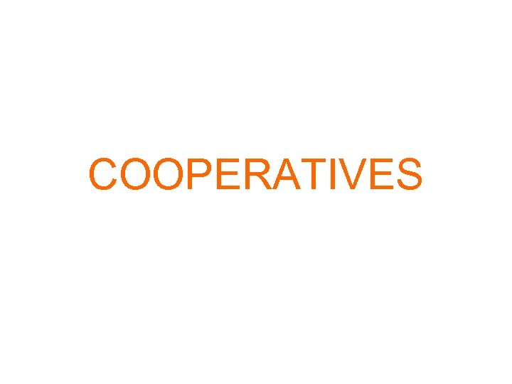 COOPERATIVES 