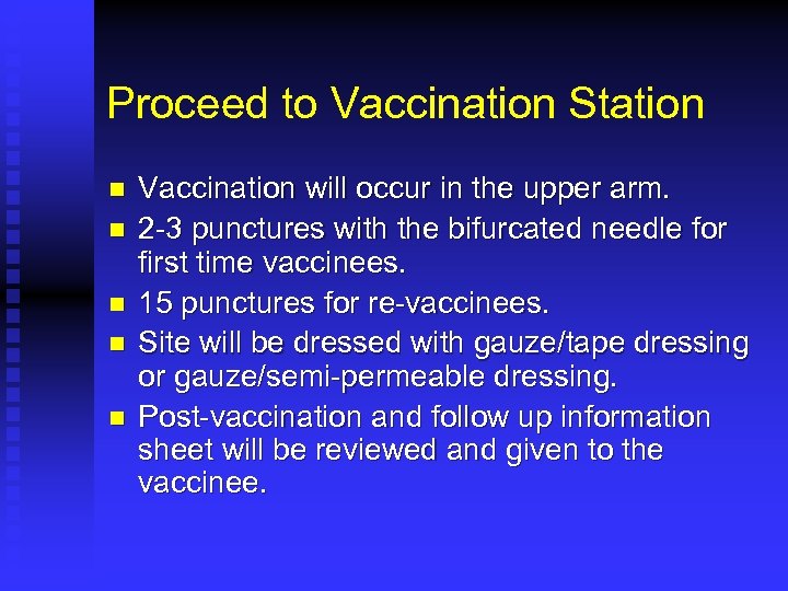 Proceed to Vaccination Station n n Vaccination will occur in the upper arm. 2
