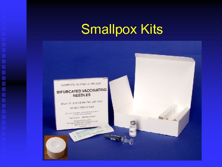Smallpox Kits 