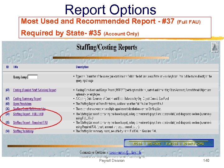Report Options Most Used and Recommended Report - #37 (Full FAU) Required by State-