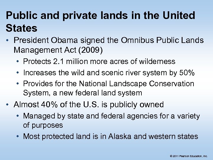 Public and private lands in the United States • President Obama signed the Omnibus