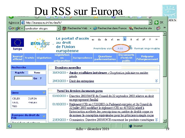 Du RSS sur Europa Adbs – décembre 2003 19 