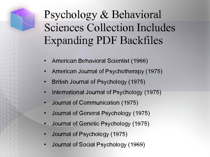 Psychology & Behavioral Sciences Collection Includes Expanding PDF Backfiles • American Behavioral Scientist (1966)