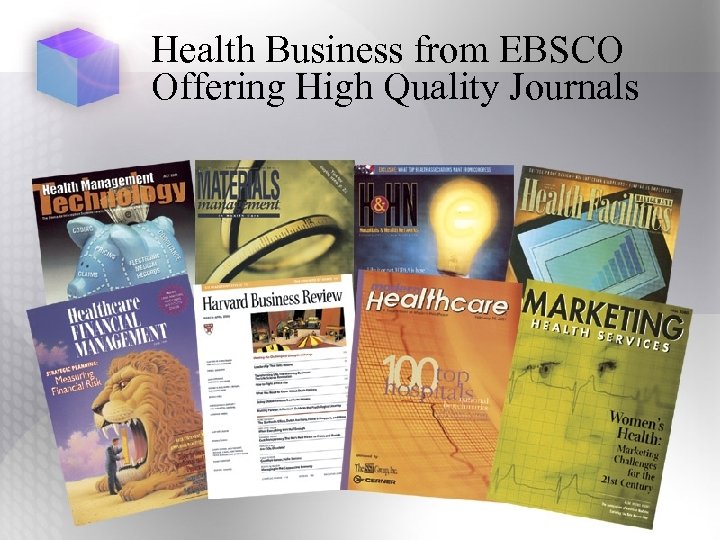 Health Business from EBSCO Offering High Quality Journals 