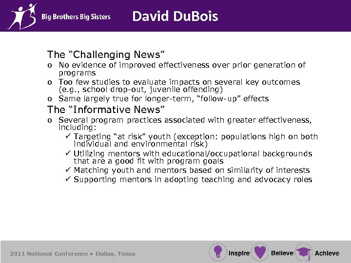 David Du. Bois The “Challenging News” o No evidence of improved effectiveness over prior