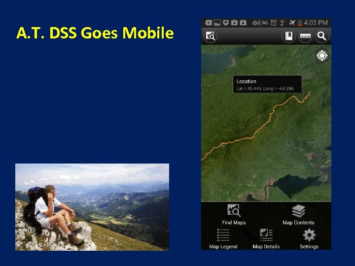 A. T. DSS Goes Mobile 
