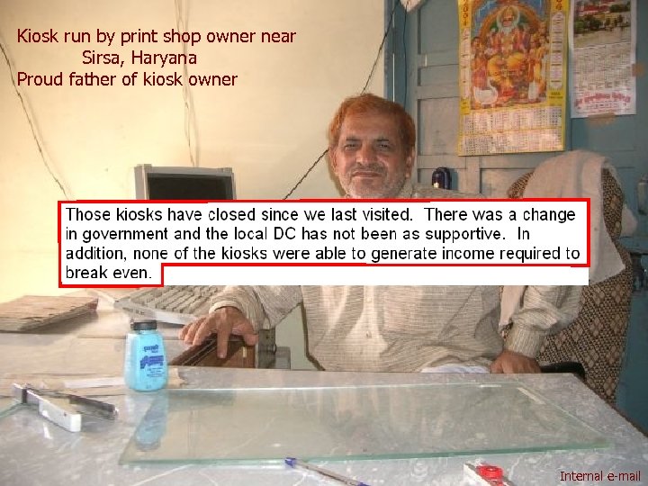 Kiosk run by print shop owner near Sirsa, Haryana Proud father of kiosk owner