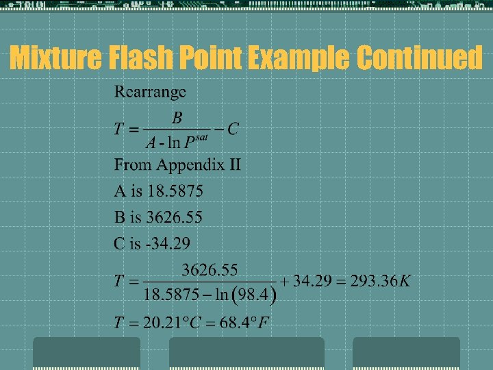 Mixture Flash Point Example Continued 