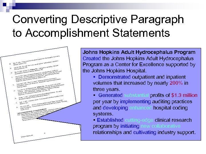 Converting Descriptive Paragraph to Accomplishment Statements Johns Hopkins Adult Hydrocephalus Program Created the Johns