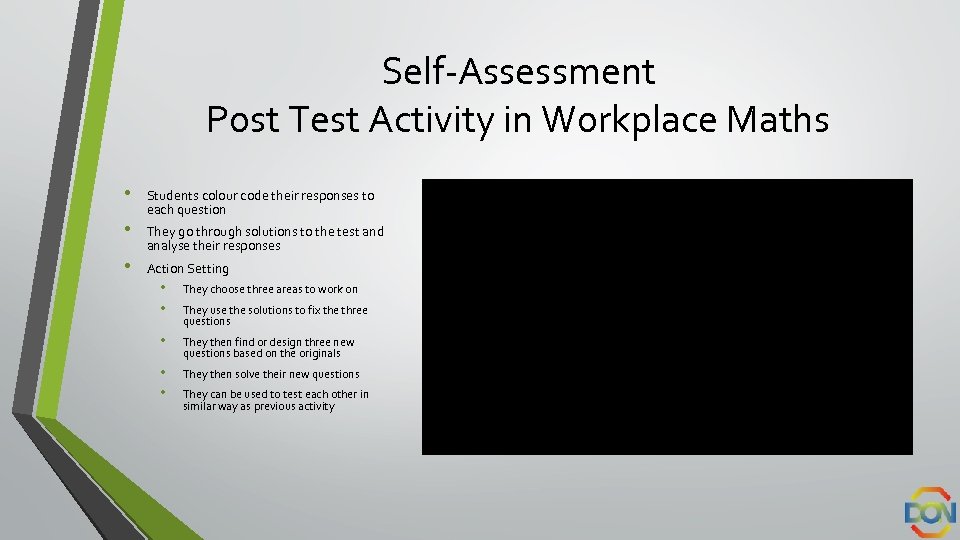 Self-Assessment Post Test Activity in Workplace Maths • Students colour code their responses to