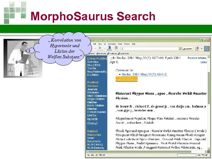 Morpho. Saurus Search „Korrelation von Hypertonie und Läsion der Weißen Substanz“ 