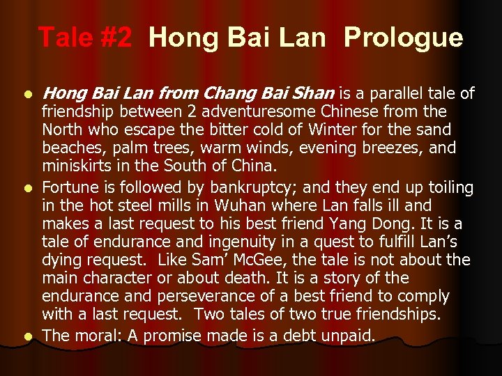 Tale #2 Hong Bai Lan Prologue l Hong Bai Lan from Chang Bai Shan
