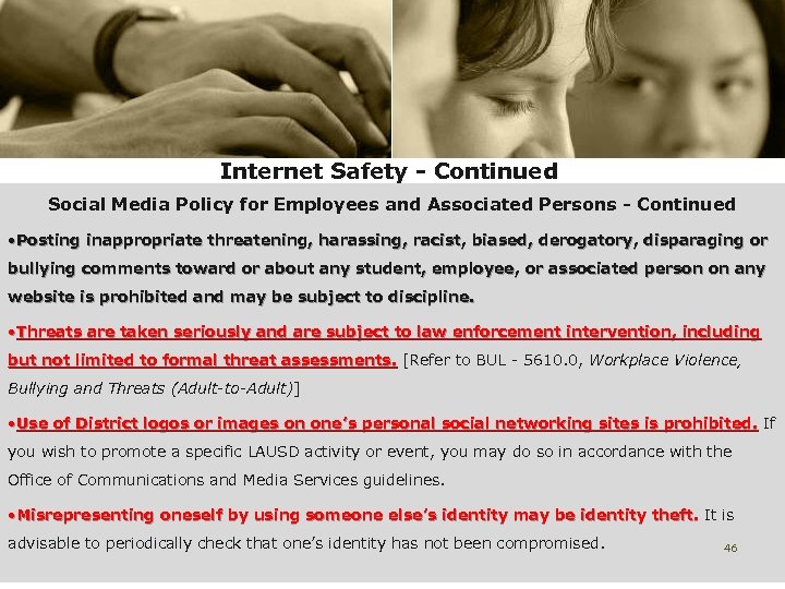 Internet Safety - Continued Social Media Policy for Employees and Associated Persons - Continued