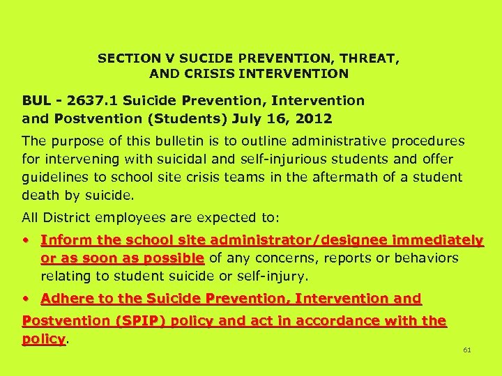SECTION V SUCIDE PREVENTION, THREAT, AND CRISIS INTERVENTION BUL - 2637. 1 Suicide Prevention,