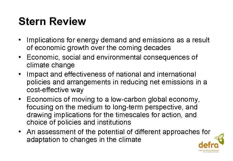 Stern Review • Implications for energy demand emissions as a result of economic growth