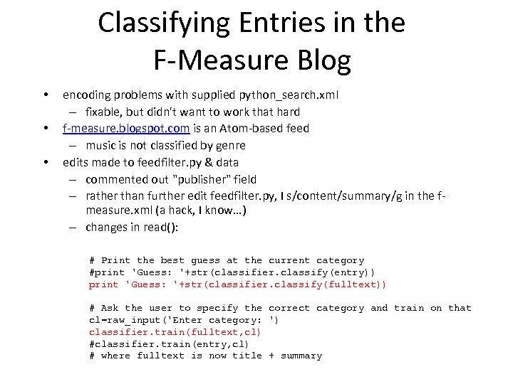 Classifying Entries in the F-Measure Blog • • • encoding problems with supplied python_search.