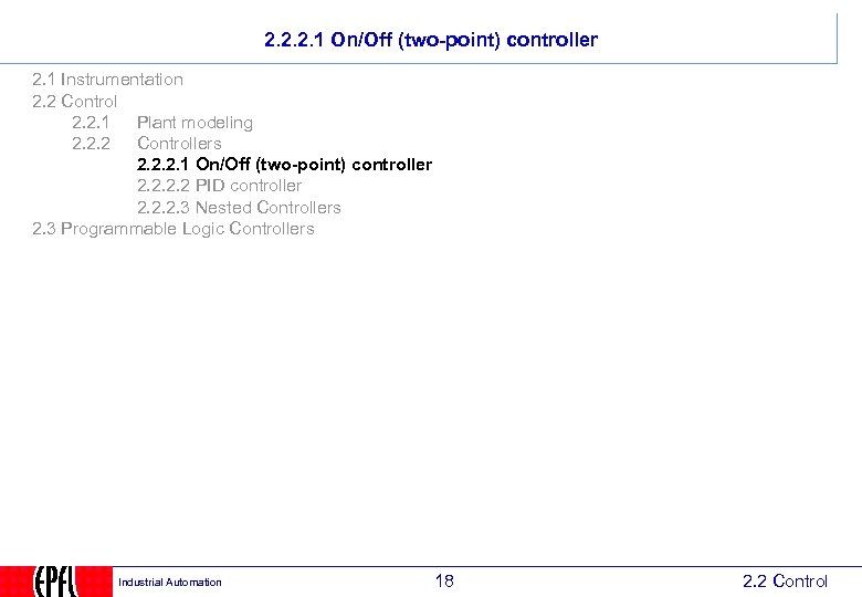 2. 2. 2. 1 On/Off (two-point) controller 2. 1 Instrumentation 2. 2 Control 2.