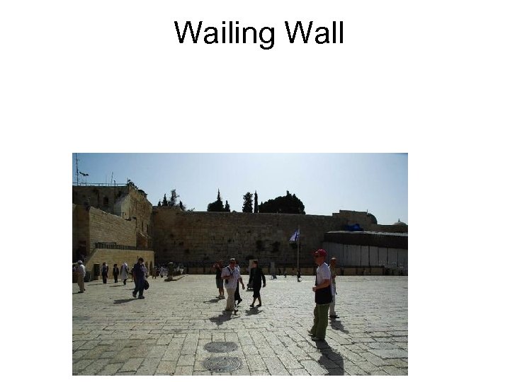 Wailing Wall 