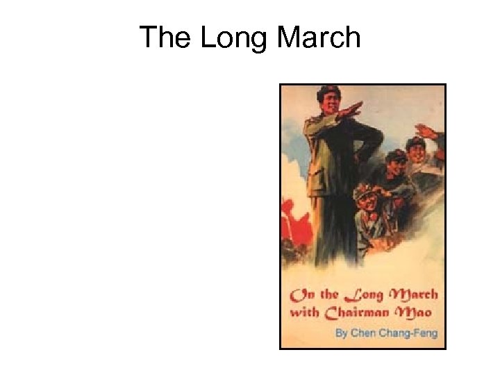 The Long March 