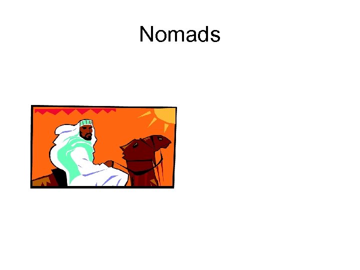 Nomads 