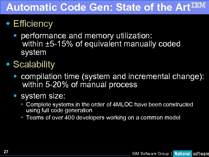 Automatic Code Gen: State of the Art w Efficiency § performance and memory utilization: