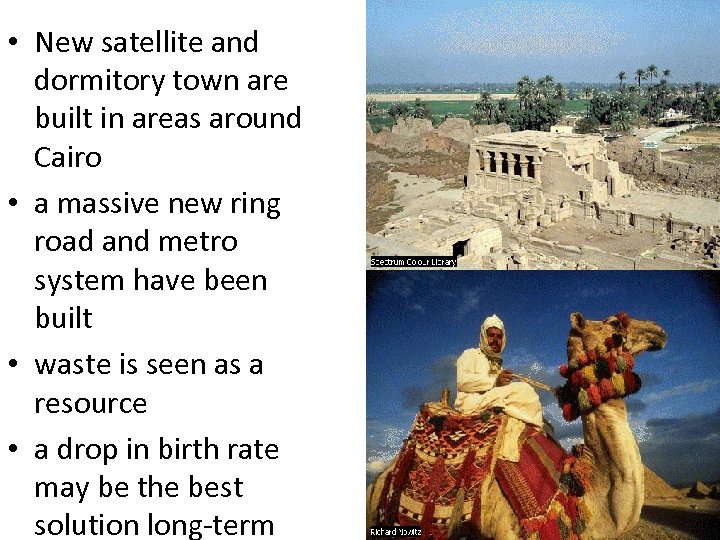  • New satellite and dormitory town are built in areas around Cairo •