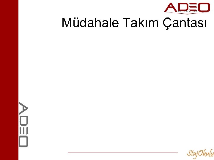 Müdahale Takım Çantası 
