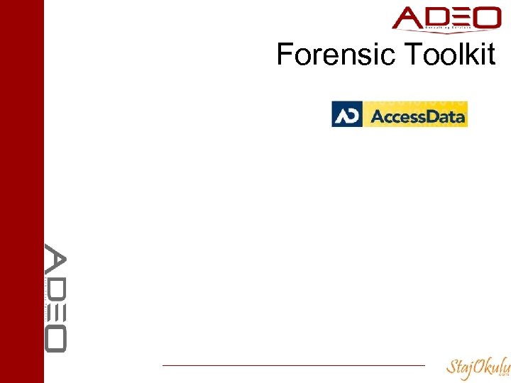 Forensic Toolkit 