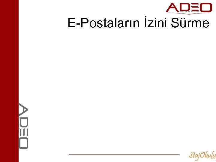 E-Postaların İzini Sürme 