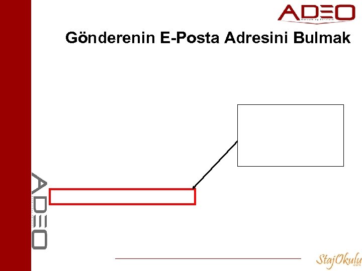 Gönderenin E-Posta Adresini Bulmak 