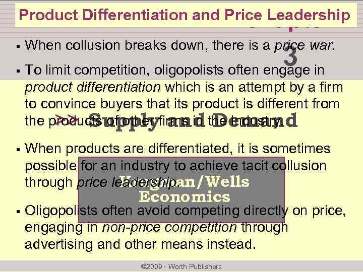 Product Differentiation and Price Leadership chapter: § § When collusion breaks down, there is