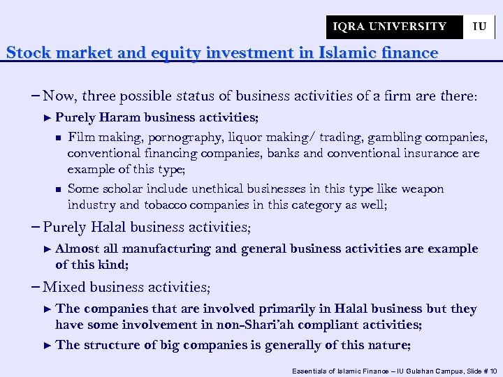 Stock market and equity investment in Islamic finance − Now, three possible status of