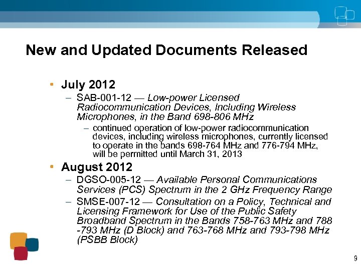New and Updated Documents Released July 2012 – SAB-001 -12 — Low-power Licensed Radiocommunication