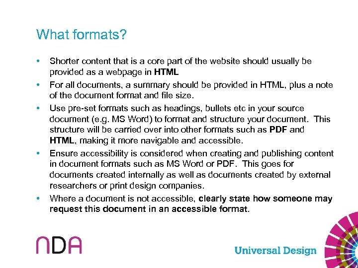 What formats? • • • Shorter content that is a core part of the
