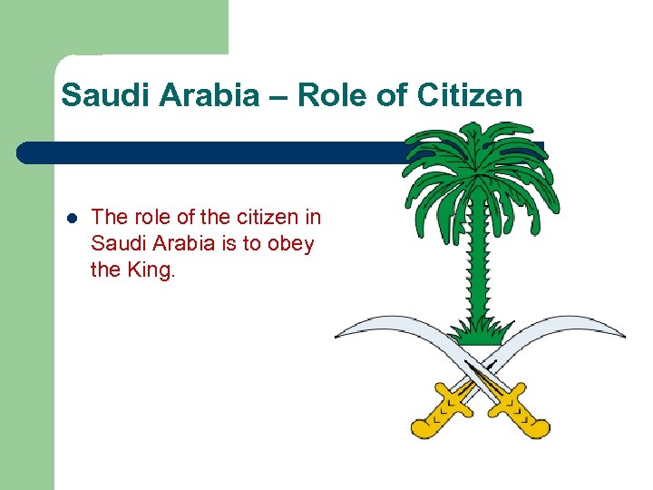 Saudi Arabia – Role of Citizen l The role of the citizen in Saudi