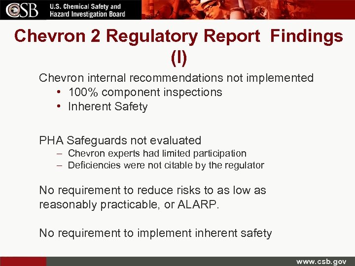Chevron 2 Regulatory Report Findings (I) Chevron internal recommendations not implemented • 100% component