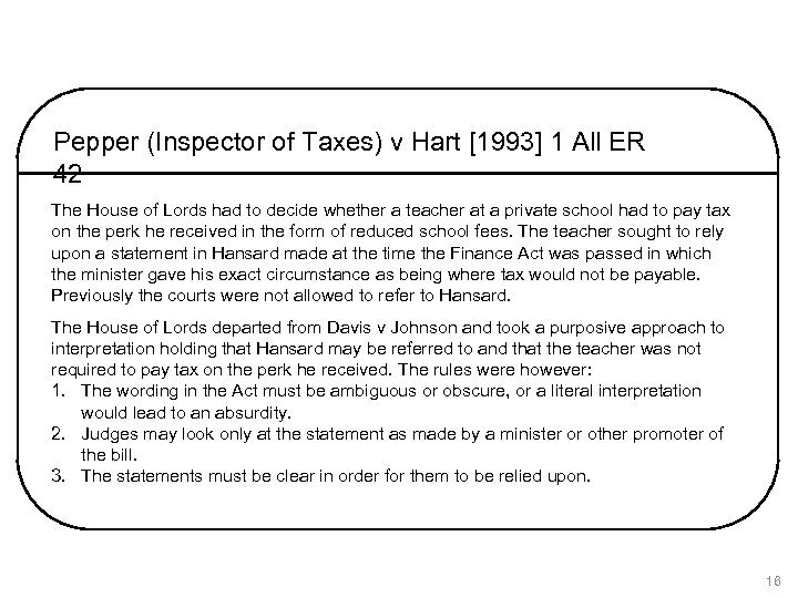 Pepper (Inspector of Taxes) v Hart [1993] 1 All ER 42 The House of