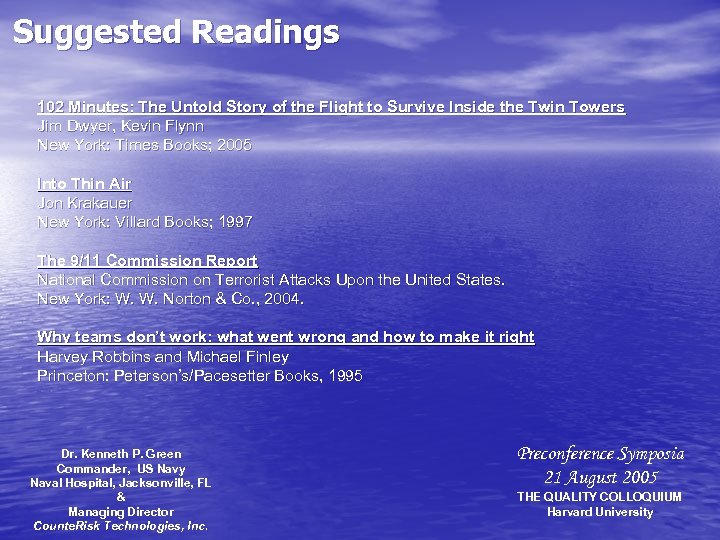 Suggested Readings 102 Minutes: The Untold Story of the Flight to Survive Inside the