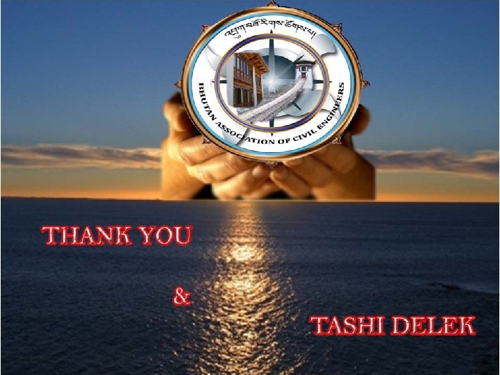 THANK YOU & TASHI DELEK 18 