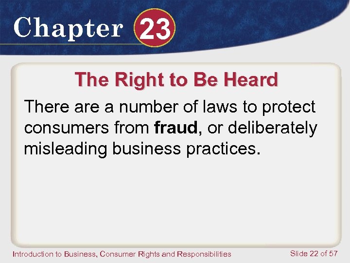 Chapter 23 The Right to Be Heard There a number of laws to protect