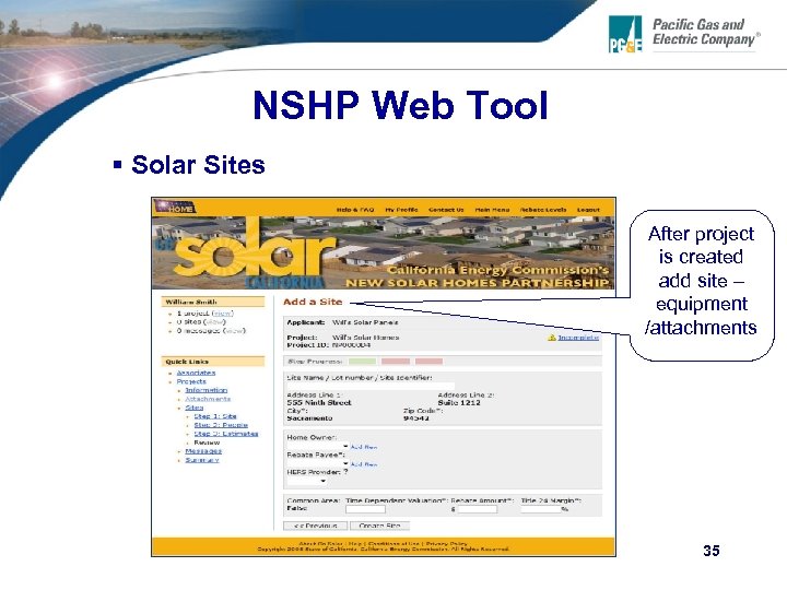 NSHP Web Tool § Solar Sites After project is created add site – equipment