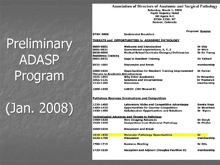 Preliminary ADASP Program (Jan. 2008) 