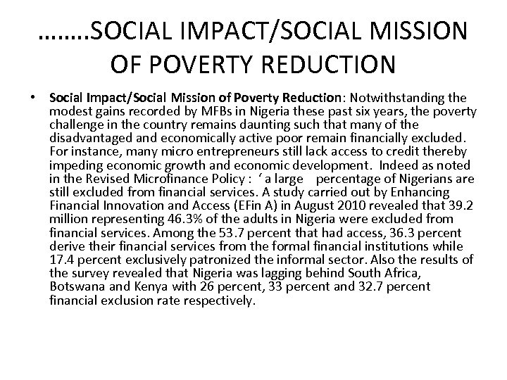 ……. . SOCIAL IMPACT/SOCIAL MISSION OF POVERTY REDUCTION • Social Impact/Social Mission of Poverty