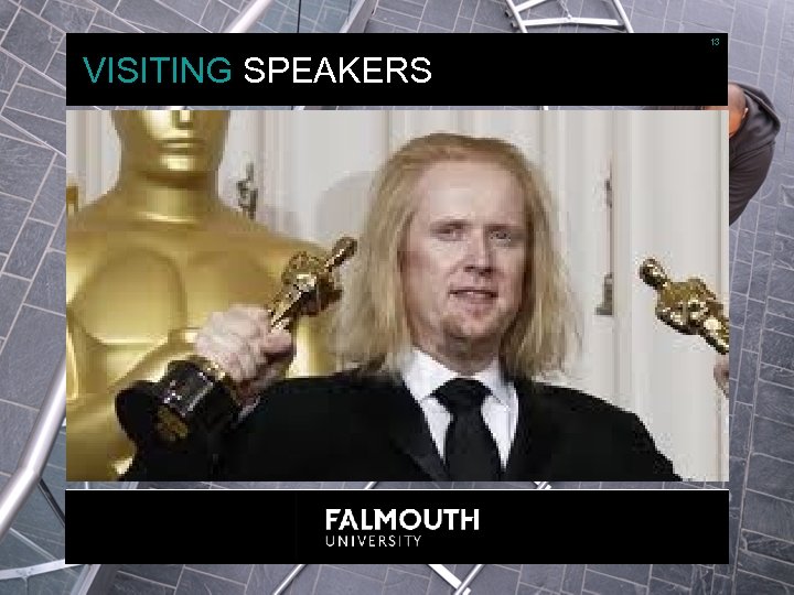 13 VISITING SPEAKERS 